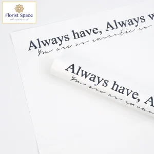 Giấy Kraft Phủ Nilon Always Have Always Will-GSO